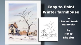 Simple and Fun Line and Wash Watercolor Winter farmhouse Great for Beginners Peter Sheeler [upl. by Itsur]