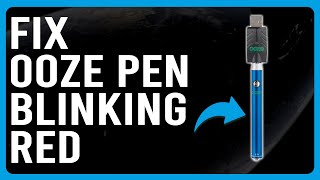 How To Fix Ooze Pen Blinking Red Dead Battery  Quick Solutions To Fix The Blinking Red [upl. by Ynaffit719]