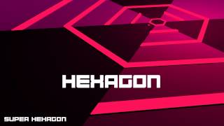 Super Hexagon Soundtrack  Hexagon [upl. by Mharg]