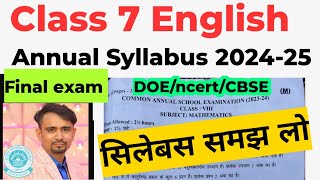 class 7 English final exam syllabus 2024 25  english syllabus class7  doe🔥 english का सिलेबस [upl. by Yesnil]