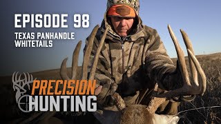 Precision Hunting  episode 98  Texas Panhandle Whitetails [upl. by Ardisj]