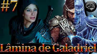 RANZINY jogando TERRA MÉDIA SOMBRAS DA GUERRA  PARTE 7  A Lâmina de Galadriel [upl. by Yrehc]