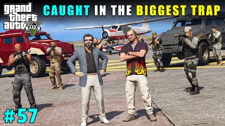 MERRYWEATHER CAUGHT US IN THE BIGGEST TRAP  GTA V GAMEPLAY 57 [upl. by Infield]