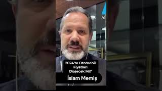 2024’te Otomobil Fiyatları Düşecek Mi İslam Memiş Yanıtlıyor shorts yatırım altın 2024 [upl. by Maggie]