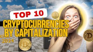 Top 10 Cryptocurrencies by Market Capitalization in 2024 💰📈 [upl. by Yessak]