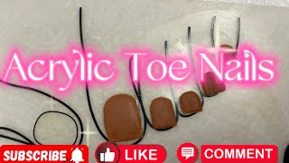 HOW TO DO ACRYLIC TOE NAILS MANICURE [upl. by Ramunni361]