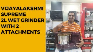 Vijayalakshmi Supreme Wet Grinder 2 Litres  2 Attachments  Exchange Sale [upl. by Srini478]