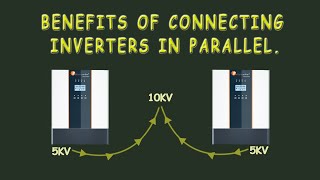 BENEFIT OF CONNECTING INVERTERS IN PARALLEL inverter renewableenergy homeappliances [upl. by Ware893]