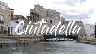 Best Of Ciutadella Menorca  Travel Tips  4K UHD  Virtual Trip [upl. by Seyer]