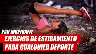 Ejercicios De Estiramiento Para Cualquier Deporte [upl. by Darooge]