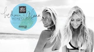 Bethany Hamilton amp Alana Blanchard Keiki Classic 2014 [upl. by Irat647]