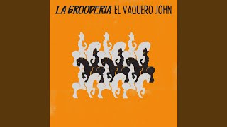 El vaquero John [upl. by Eeresid]