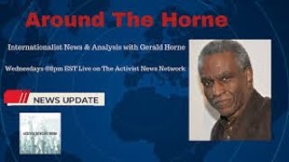 Gerald Horne Around The Horne US Election Recap Elections Botswana Mozambique Namibia Moldova [upl. by Angid]