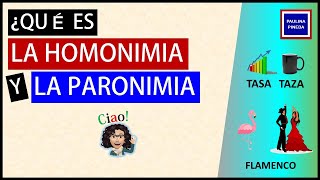 LA HOMONIMIA Y PARONIMIA [upl. by Lana412]