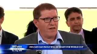 FIFA Says Sao Paulo Stadium Will Be Ready For World Cup [upl. by Mrots]