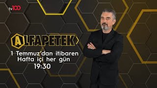 Ali İhsan Varol ile Alfapetek 1 Temmuzda Yayında  Yeni Tanıtım tv100Alfapetek [upl. by Koeppel]