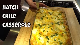 The Best Hatch Chile Casserole recipe easy fast fantastic [upl. by Berthold]