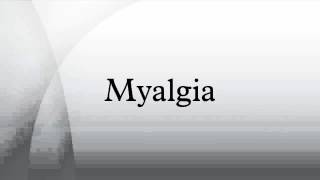 Myalgia [upl. by Daune185]