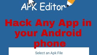 How to edit any app in your android phone using APK Editor [upl. by Einahpats815]