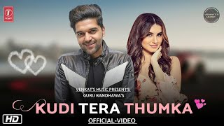 Kudi Tera Thumka  Guru Randhawa Official Video New Punjabi Songs 2019 VENKATS MUSIC 2019 [upl. by Fonsie59]