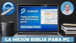 La mejor BIBLIA DE ESTUDIO PARA PC  Descarga ESWORD gratis [upl. by Repsac264]