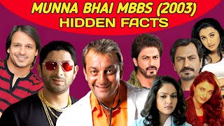 Munna Bhai MBBS 2003 Hidden Facts Srk Rejected Munna Bhai Munna Bhai 3 Rajkumar hirani Sanjay dut [upl. by Tound80]