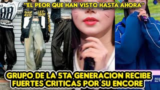 GRUPO DE LA 5TA GENERACION RECIBE FUERTES CRITICAS POR SU ENCORE quotEL PEOR QUE HAN VISTO HASTA AHORA [upl. by Htezil]