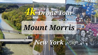 Mount Morris NY • 4k Drone Tour [upl. by Olracnaig7]