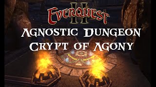 EverQuest 2 Conquering the Crypt of Agony Agnostic Dungeon  Full Run Through [upl. by Iilek]