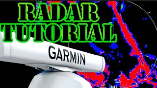 Garmin Marine Marine Radar Tutorial [upl. by Aniles]