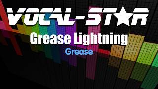 Grease  Grease Lightning Karaoke Version with Lyrics HD VocalStar Karaoke [upl. by Derf983]