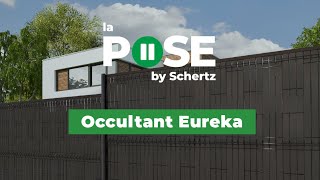 Tutoriel de pose Schertz  comment poser loccultant Eureka sur une clôture rigide [upl. by Suirrad699]