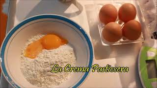 La Crema Pasticcera Classica  TUTORIAL Come Fare  Una Fetta Di Paradiso [upl. by Anerrol]