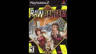 Raw Danger  Track 21 [upl. by Dnumyar]