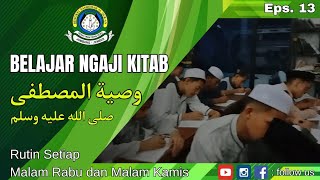 BELAJAR NGAJI KITAB WASHIYATUL MUSTHOFA Eps 13  Rabu 27 November 2024 [upl. by Ranitta]