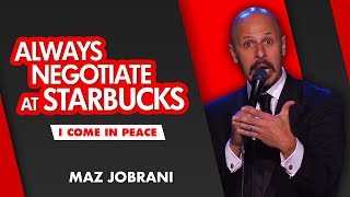 quotAlways Negotiate at Starbucksquot  Maz Jobrani  I Come in Peace [upl. by Okika]