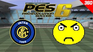 PES 6 Campionato Master 360  Inter  Pozzo Libera Coppa D1 [upl. by Joelynn]