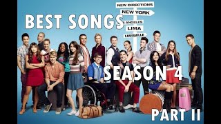 Glee  Best songs  Season 4 part 2 [upl. by Eyahs655]