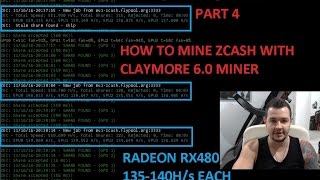 Zcash and Ethereum GPU Mining Farm Radeon RX480  Part 4 How to Mine Zcash Claymore 60 [upl. by Dorelle]