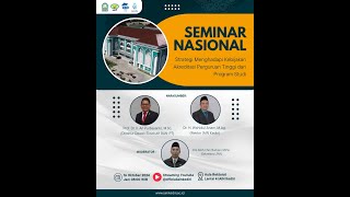 SEMINAR NASIONAL quotStrategi Menghadapi Kebijakan Akreditasi Perguruan Tinggi dan Program Studiquot [upl. by Yedsnil]