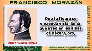 Himno A Francisco Morazán Música y Letra  Héroe Nacional de Honduras [upl. by Yttik]