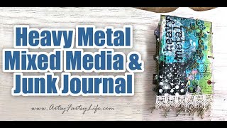 Junk Journal Flip Through  Heavy Metal Journal [upl. by Alleusnoc]