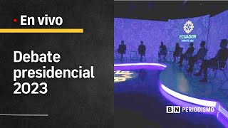 EnVivo Debate presidencial 2023 Entre seguridad e incertidumbre  BN Periodismo [upl. by Adnohrahs418]