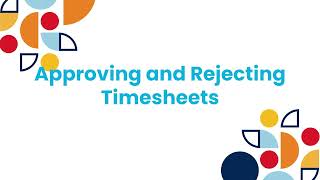 Approving and Rejecting Timesheets [upl. by Atsirak]