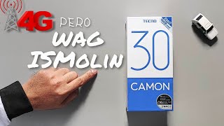 TECNO CAMON 30 4G Version UNBOXING amp REVIEW [upl. by Hagerman]