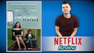 The Kindergarten Teacher Netflix Review [upl. by Yrolam]