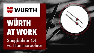 Würth Saugbohrer QL Plus und QL Max vs Hammerbohrer [upl. by Undine]