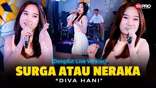 Diva Hani  Surga Atau Neraka Live Dangdut Electone  Rayuanmu membawa aku ke surga [upl. by Valenza589]