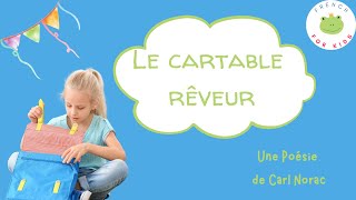 Le cartable rêveur une poésie de rentrée [upl. by Audra912]