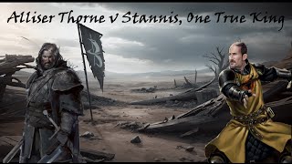 Broken Banners Battle Report Alliser v Stannis OTK [upl. by Meeka]